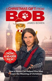 Buy A Christmas Gift from Bob: NOW A MAJOR FILM