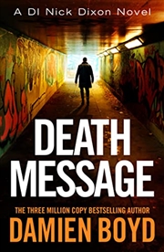 Buy Death Message (DI Nick Dixon Crime)