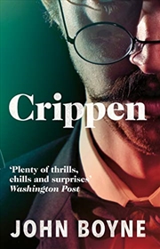 Buy Crippen: A Novel of Murder