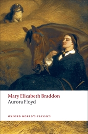 Buy Aurora Floyd (Oxford World's Classics)