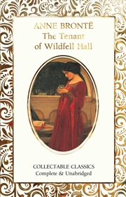 Buy The Tenant of Wildfell Hall (Flame Tree Collectable Classics)