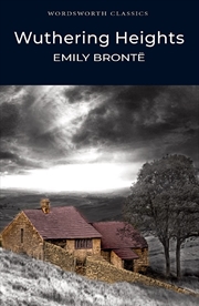 Buy Wuthering Heights (Wordsworth Classics)