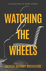 Buy Watching the Wheels