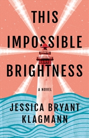 Buy This Impossible Brightness: A Novel