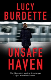 Buy Unsafe Haven