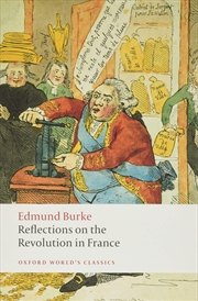 Buy Reflections on the Revolution in France (Oxford World's Classics)