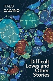 Buy Difficult Loves And Other Stories