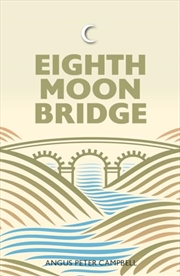 Buy Eighth Moon Bridge