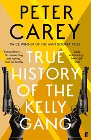 Buy True History of the Kelly Gang