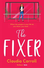 Buy The Fixer: The new side-splitting novel from bestselling author Claudia Carroll