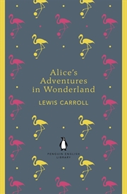 Buy Penguin English Library Alice's Adventures in Wonderland (The Penguin English Library)