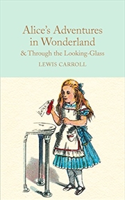 Buy Alice's Adventures in Wonderland & Through the Looking-Glass (Macmillan Collector's Library)