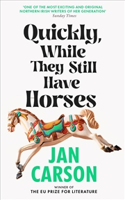 Buy Quickly, While They Still Have Horses