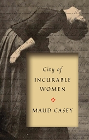 Buy City of Incurable Women