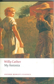 Buy My Ántonia (Oxford World's Classics)