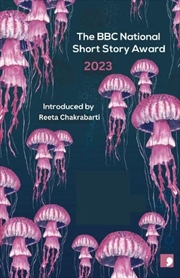 Buy The Bbc National Short Story Award 2023