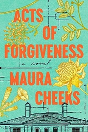 Buy Acts of Forgiveness: A Novel