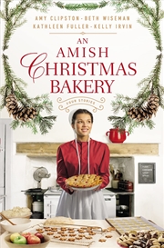 Buy An Amish Christmas Bakery: Four Stories