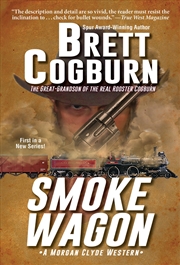 Buy Smoke Wagon (A Morgan Clyde Western)