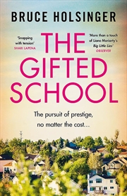 Buy The Gifted School: 'snapping with tension' Shari Lapena