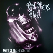 Buy Born Of The Flickering