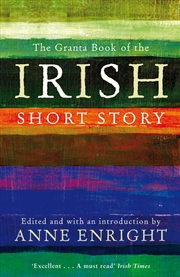 Buy Granta Book Of The Irish Short Story