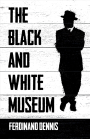 Buy Black & White Museum