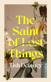 Buy Saint Of Lost Things