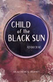 Buy Child Of The Black Sun