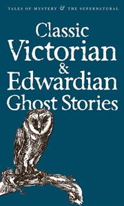 Buy Classic & Victorian Ghost Stories