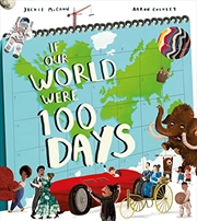 Buy If Our World Were 100 Days