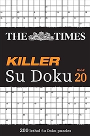 Buy The Times Killer Su Doku Book 20: 200 lethal Su Doku puzzles