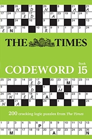 Buy The Times Codeword 15: 200 cracking logic puzzles