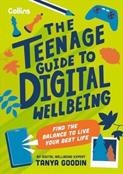 Buy Teenage Guide To Digital Wellbeing