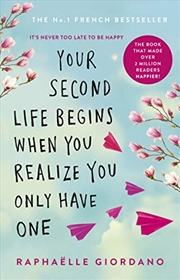 Buy Your Second Life Begins When You Realise