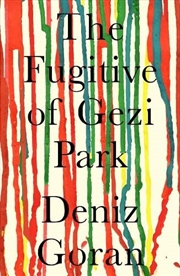 Buy Fugitive Of Gezi Park