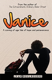 Buy Janice: A Coming Of Age Tale Of Hope And Perseverance