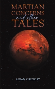 Buy Martian Concerns & Other Tales