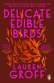 Buy Delicate Edible Birds & Other Stories