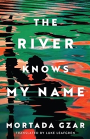 Buy River Knows My Name The