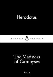 Buy Madness Of Cambyses