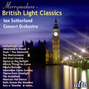 Buy Merrymakers: British Light Classics