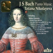 Buy Tatiana Nikolayeva Plays Bach Piano Music