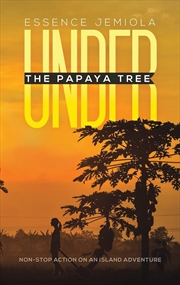 Buy Under The Papaya Tree