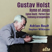 Buy Holst: Hymn Of Jesus Egdon Heath Perfect Fool