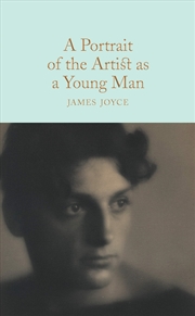 Buy A Portrait of the Artist as a Young Man (Macmillan Collector's Library)