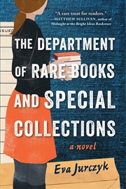 Buy The Department of Rare Books and Special Collections: A Novel