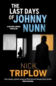 Buy Last Days Of Johnny Nunn