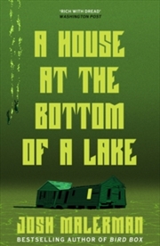 Buy A House At The Bottom Of The Lake