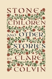 Buy Stone Children & Other Stories